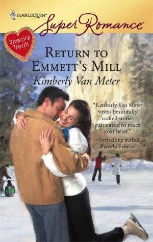 [Home in Emmett's Mill 02] • Return to Emmett's Mill